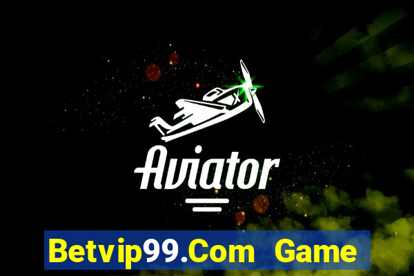 Betvip99.Com Game Bài Sunwin