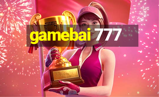 gamebai 777