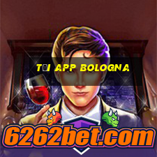 Tải App Bologna