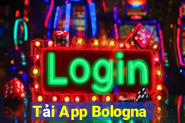 Tải App Bologna