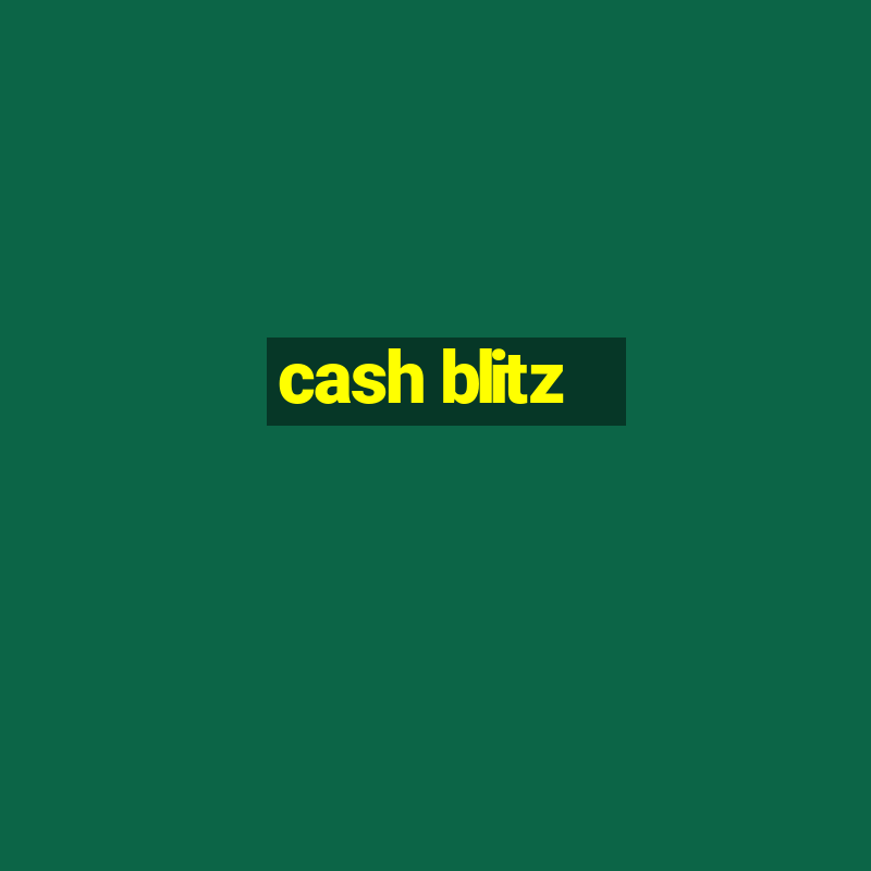 cash blitz