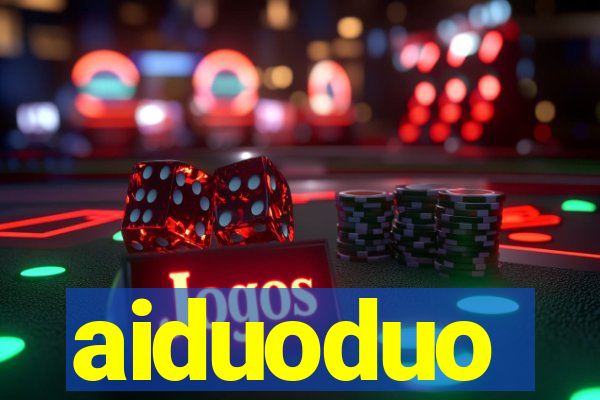 aiduoduo