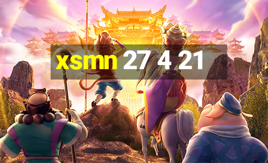 xsmn 27 4 21