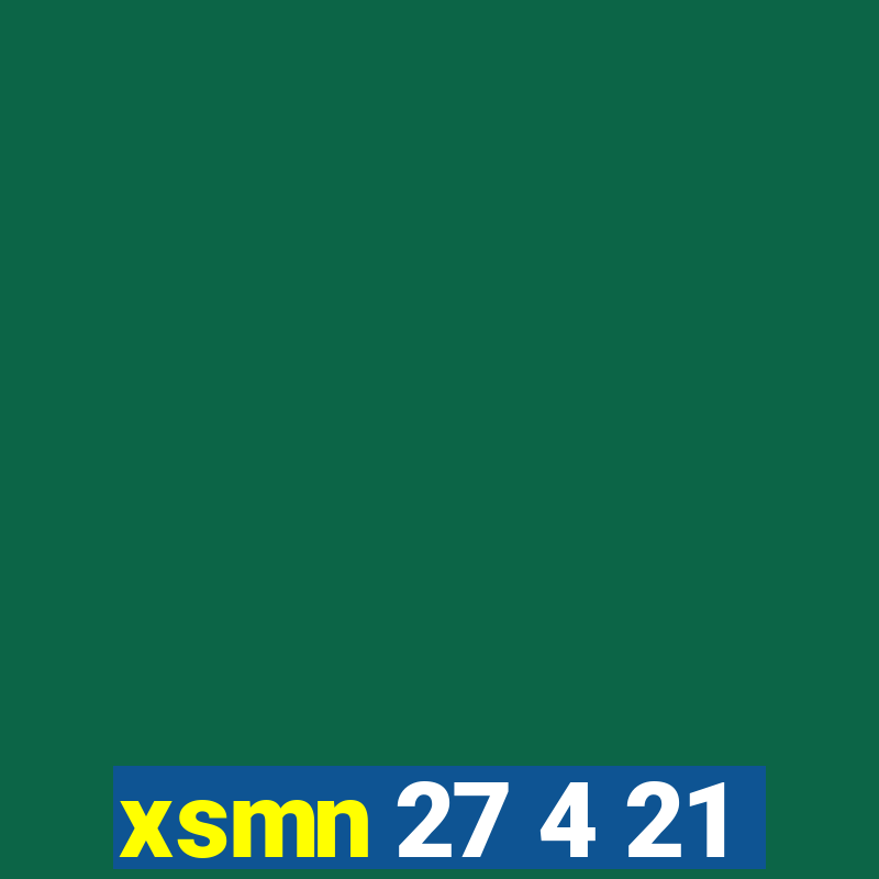 xsmn 27 4 21