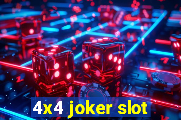 4x4 joker slot