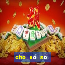 cho xổ số bạc liêu