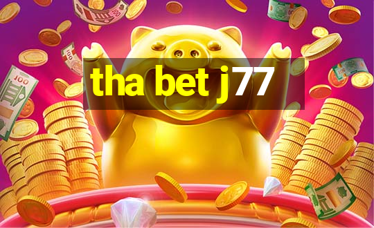 tha bet j77