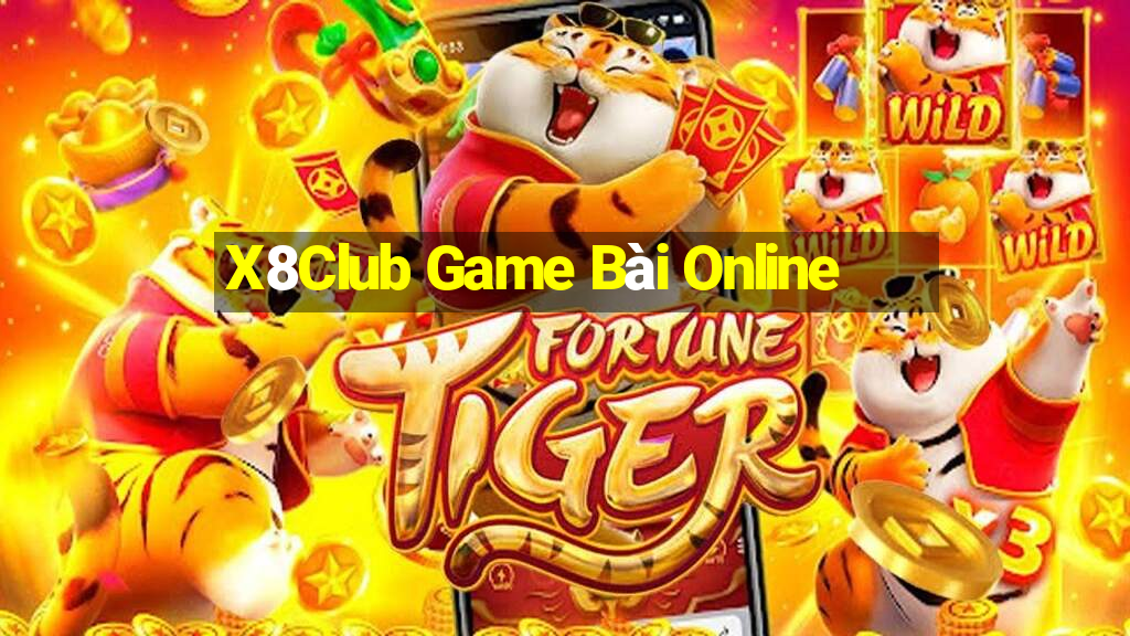 X8Club Game Bài Online