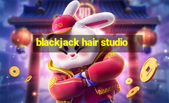 blackjack hair studio