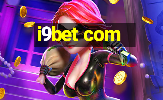 i9bet com