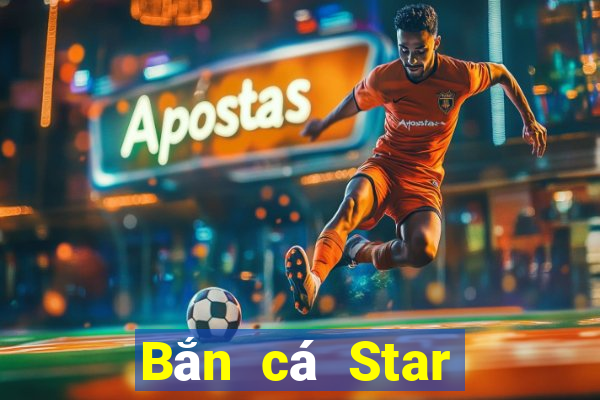 Bắn cá Star Phiên bản Việt nam