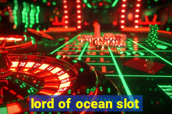 lord of ocean slot