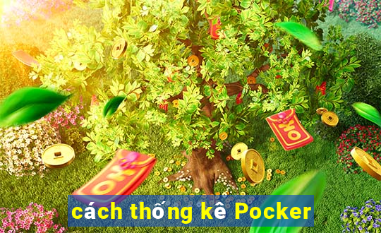 cách thống kê Pocker