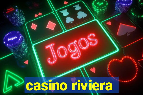 casino riviera