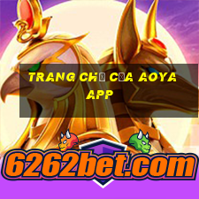 Trang chủ của AOYA app