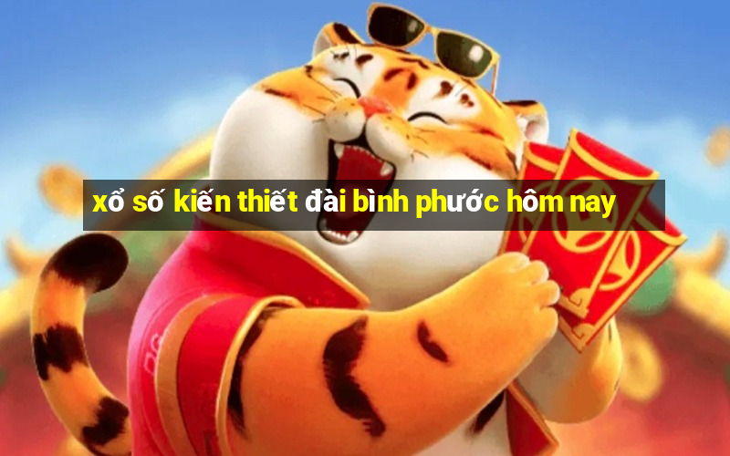 xổ số kiến thiết đài bình phước hôm nay