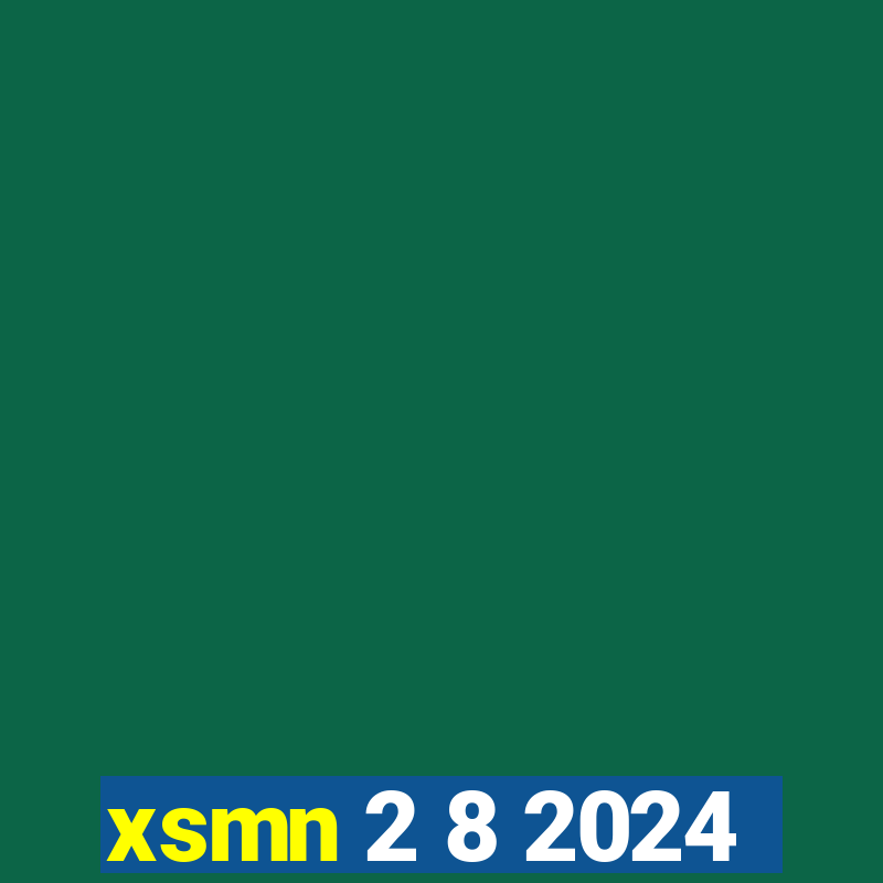 xsmn 2 8 2024