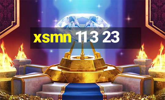 xsmn 11 3 23