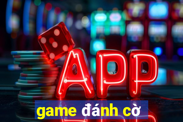 game đánh cờ