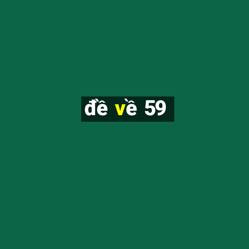 de ve 59