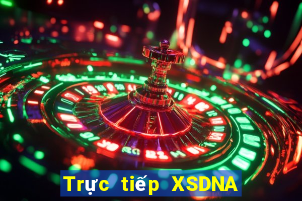 Trực tiếp XSDNA ngày 25