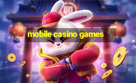 mobile casino games