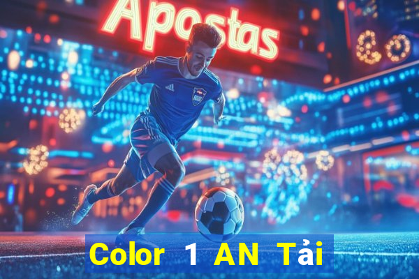 Color 1 AN Tải về chính thức