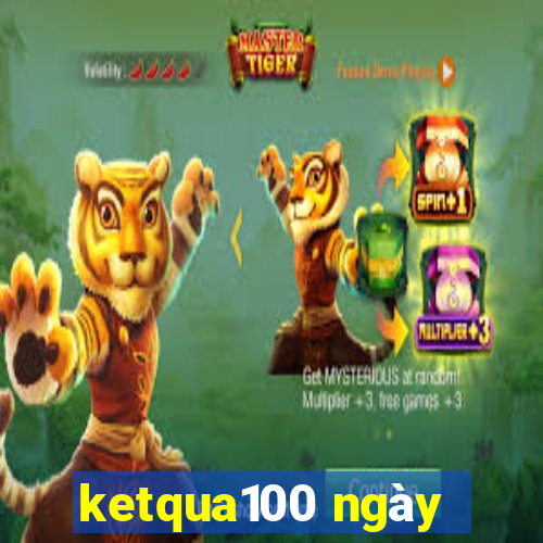 ketqua100 ngày