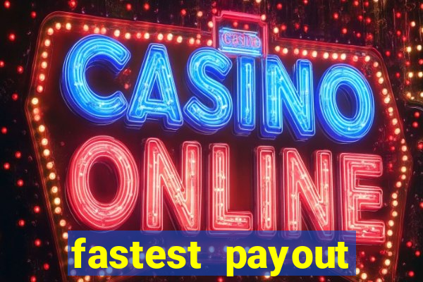 fastest payout casino uk