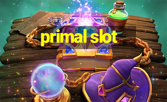 primal slot