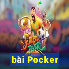 bài Pocker