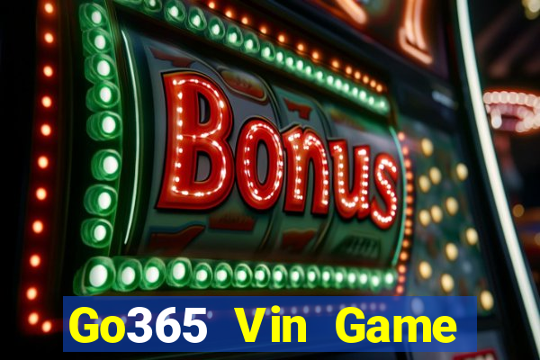 Go365 Vin Game Bài 2022