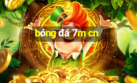 bóng đá 7m cn