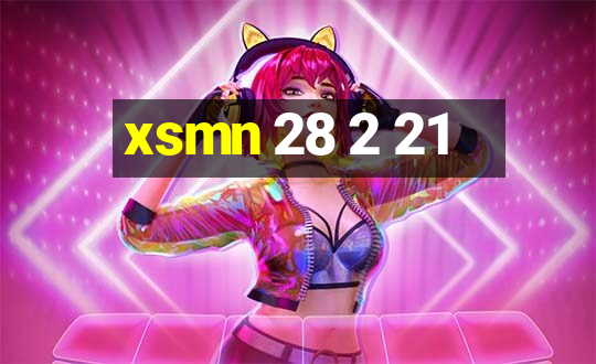 xsmn 28 2 21