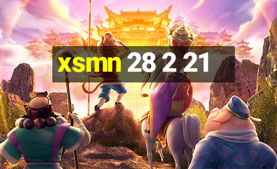 xsmn 28 2 21