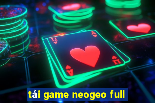 tải game neogeo full