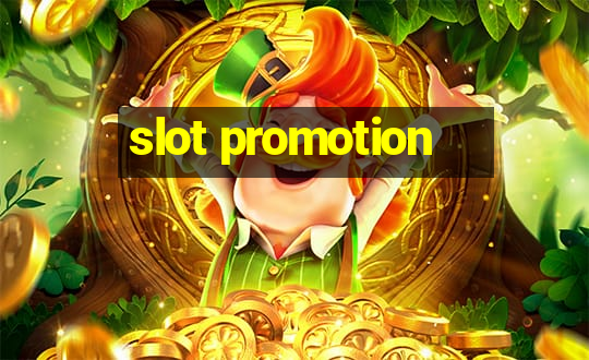 slot promotion