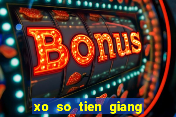 xo so tien giang 3 4 2024