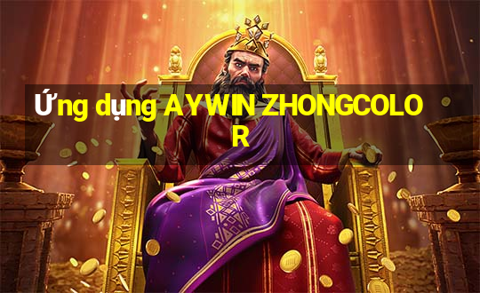 Ứng dụng AYWIN ZHONGCOLOR