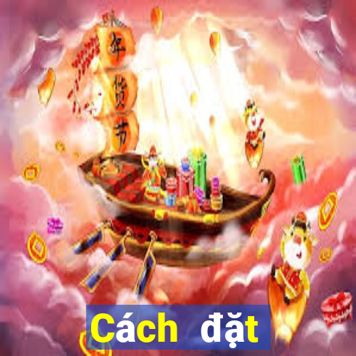 Cách đặt cược XSTG thứ bảy