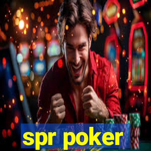 spr poker