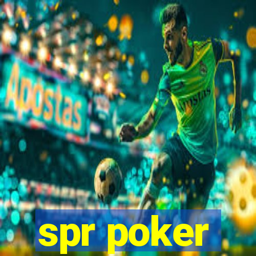 spr poker