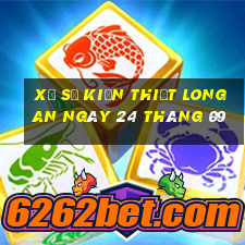 xổ số kiến thiết long an ngày 24 tháng 09