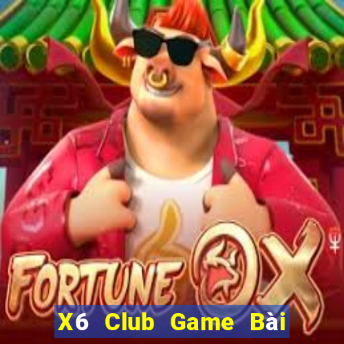 X6 Club Game Bài Ông Trùm Poker