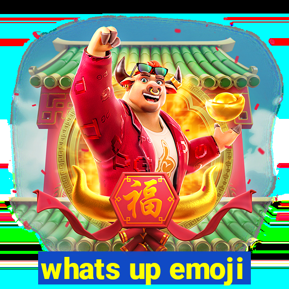 whats up emoji