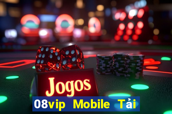 08vip Mobile Tải về chính thức