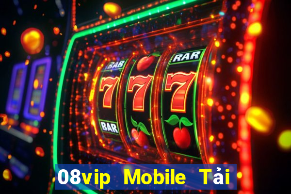 08vip Mobile Tải về chính thức