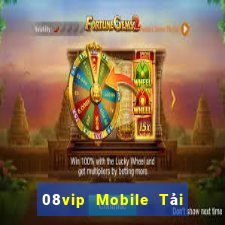 08vip Mobile Tải về chính thức