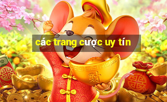 các trang cược uy tín