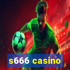 s666 casino